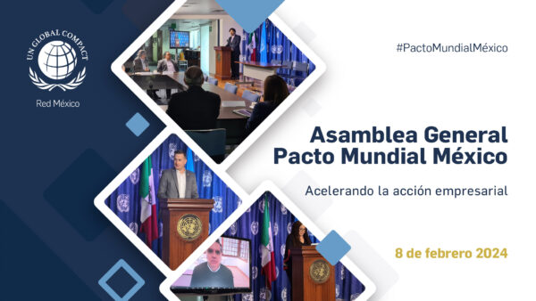Convocatoria para asistir  a la Asamblea General de Pacto Mundial México 2024